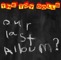The Toy Dolls: Es gibt sie NOCH