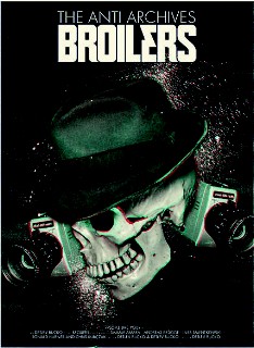 BROILERS - THE ANTI ARCHIVES" Doppel-DVD am 23.10.2009 ! 