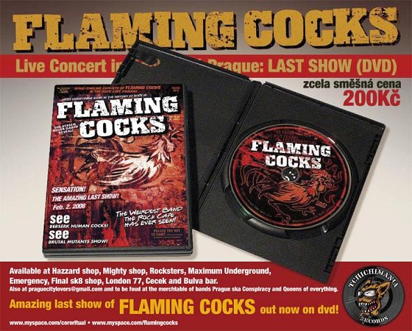 FLAMING COCKS DVD OUT NOW !