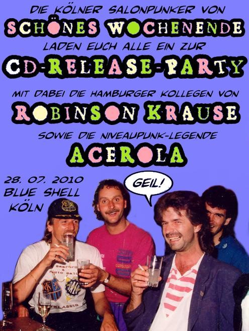 SCHÖNES WOCHENENDE - CD Release Party - 28.07.2010