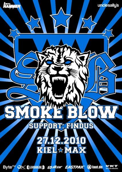 SMOKE BLOW - Kiel 2010 / Letzte Club-Show für längere Zeit ! 
