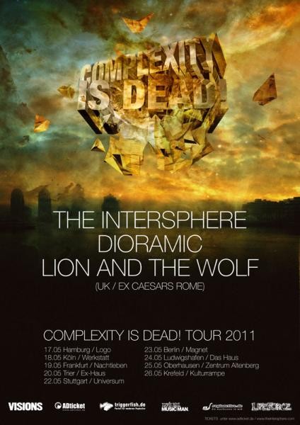 Am 17.05 ist es soweit THE INTERSPHERE/ DIORAMIC und LION THE WOLF starten ihre gemeinsame Tour