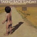 Keine Auszeichnung für Taking Back Sunday?