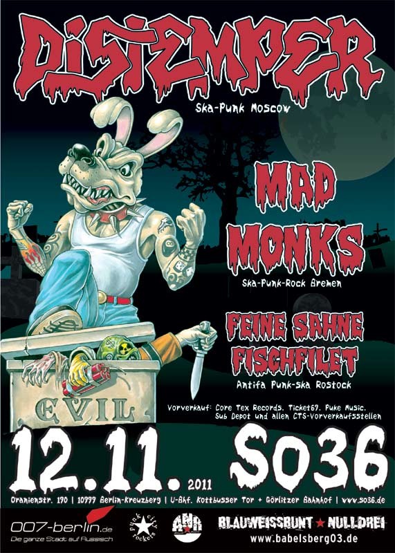 11.12.2011, SO36, 8:00 PM DISTEMPER - Ska Punk from Moscow + Guests