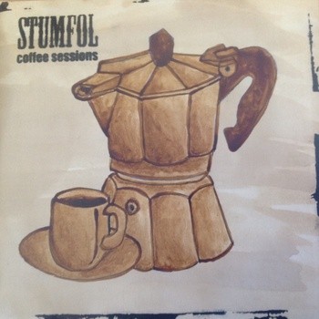 STUMFOL  - COFFEE SESSIONS  - 7inch out now