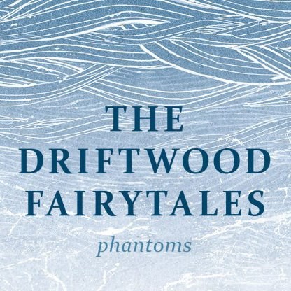 Album-Stream: The Driftwood Fairytales