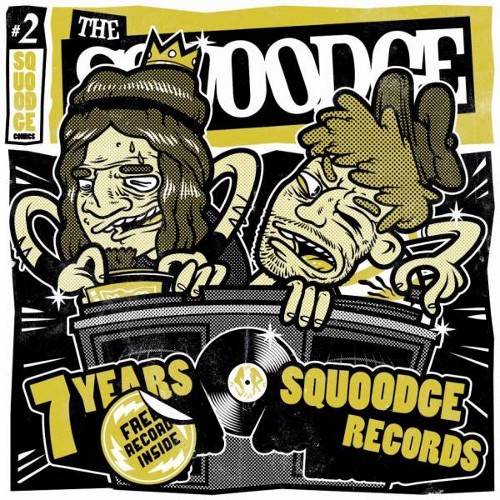 7 Jahre Squoodge Records