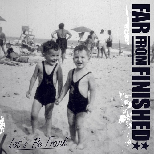 Far From Finished: Neue EP & Pre-Order