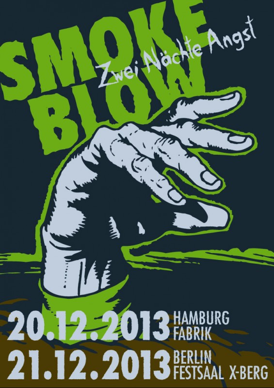 SMOKE BLOW –  10 JAHRE -GERMAN ANGST-  – SPEZIALSHOWS IN HAMBURG & BERLIN