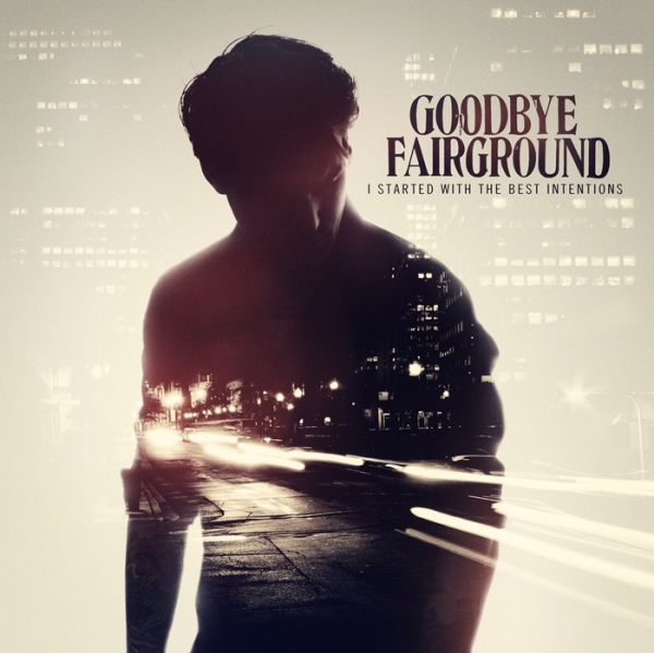 GOODBYE FAIRGROUND - ALBUM-TRAILER / VIDEOCLIP 