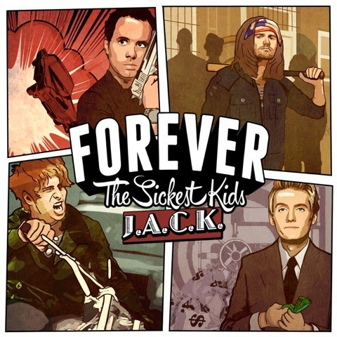 FOREVER THE SICKEST KIDS – NEUES ALBUM AM 21.06.2013 / Song Preview 