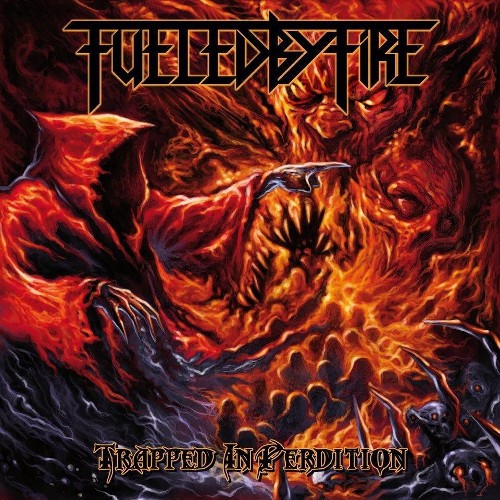 Fueled By Fire: Cover und Tracklist zum neuen Album veröffentlicht