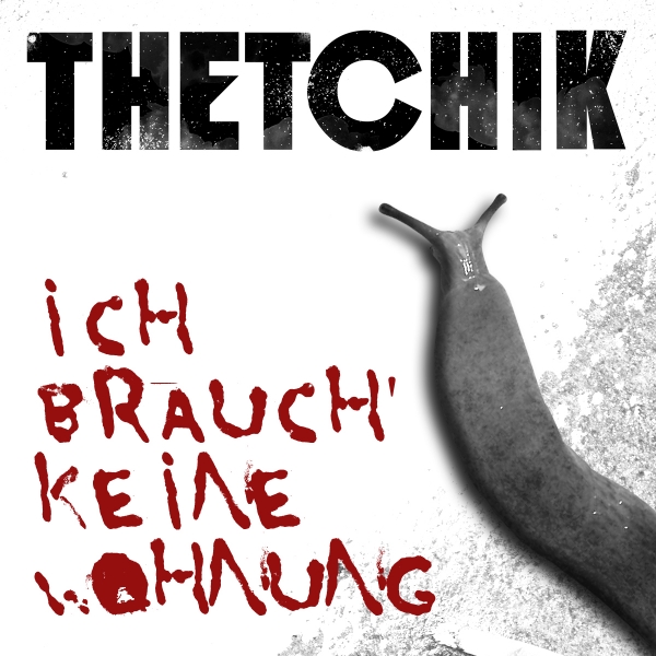 TCHIK Video and Single "Ich brauch keine Wohnung"