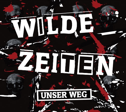 Wilde Zeiten verschenken EP "Unser Weg"