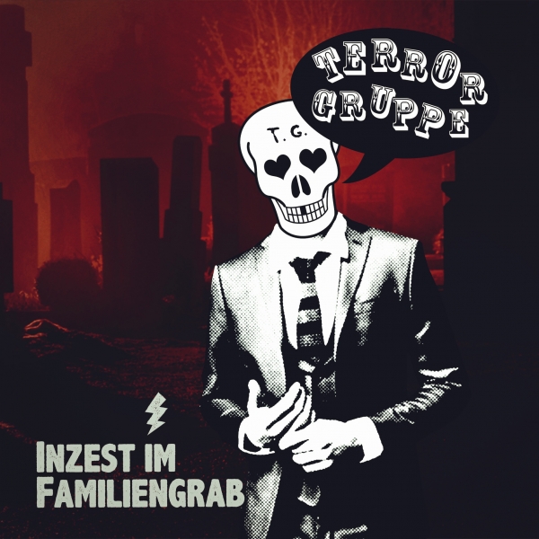 TERRORGRUPPE: Neuste Infos zur Comeback EP: "Inzest im Familiengrab"