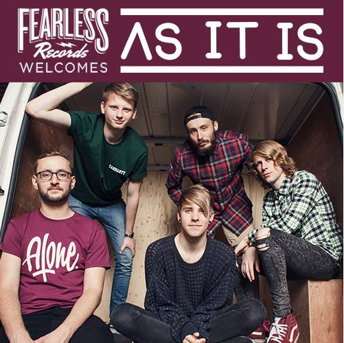 AS IT IS - NEU AUF FEARLESS RECORDS !