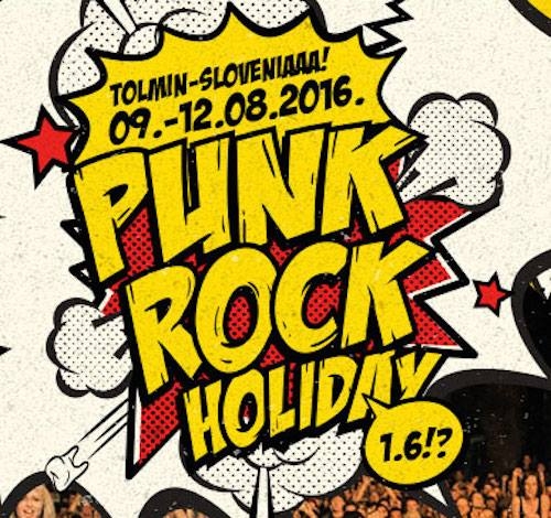 PUNK ROCK HOLIDAY 2016 - "Earliest Bird" -Tickets at a Special Price