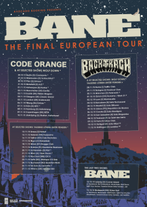 BANE - The Final European Tour