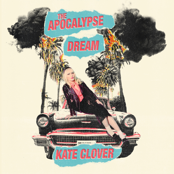 KATE CLOVER – The Apocalypse Dream