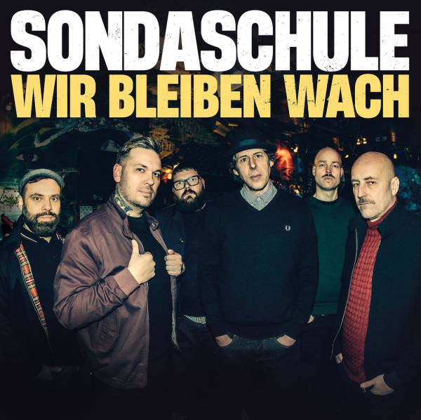 SONDASCHULE – wir bleiben wach (CD/LP/Digital)
