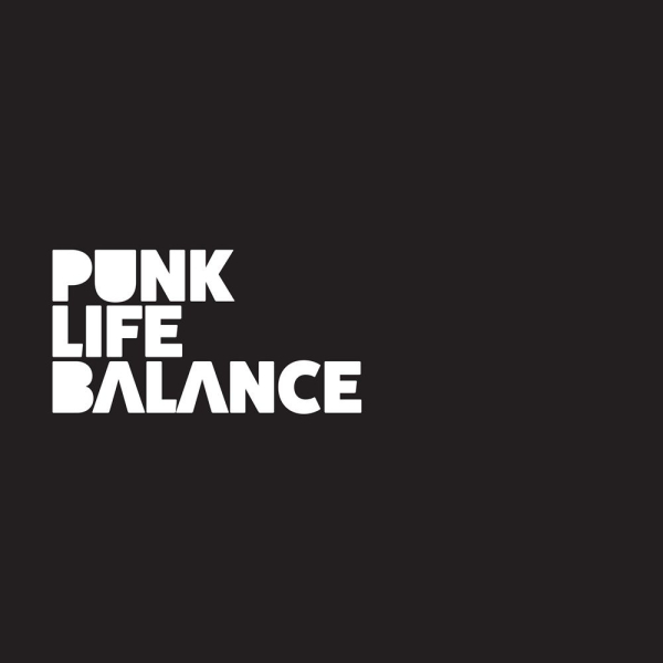 PUNK LIFE BALANCE – PUNK LIFE BALANCE