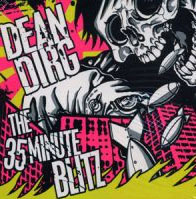 Dean Dirg – The 35 Minute Blitz