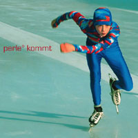 PERLE – Perle kommt