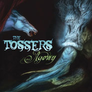 THE TOSSERS – Agony