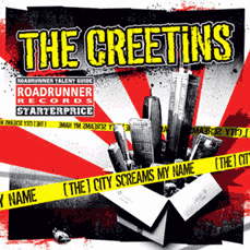 The Creetins – (The) City Screams My Name