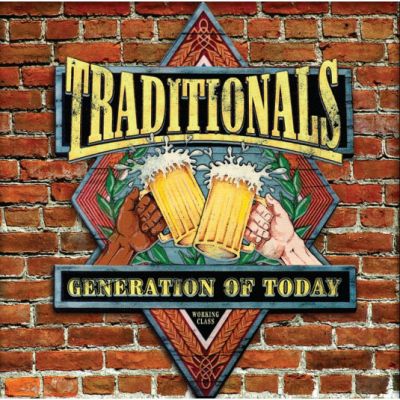 THE TRADITIONALS – Generation of Today