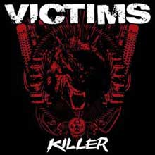 VICTIMS – Killer