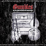 GUMBLES – In altbewährter Manier