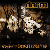 DORRN – Sweet Borderliner