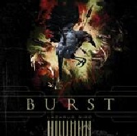 BURST – Lazarus Bird