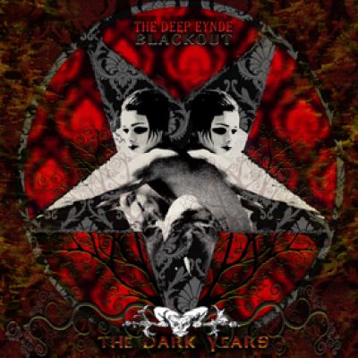 The Deep Eynde – Blackout: The Dark Years