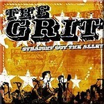 THE GRIT – STRAIGHT OUT THE ALLEY