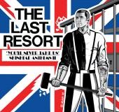THE LAST RESORT – YOU´LL NEVER TAKE US