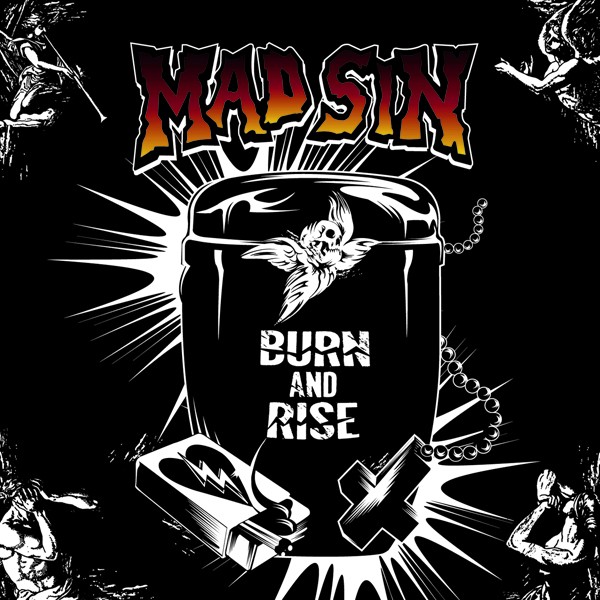 MAD SIN – BURN & RISE