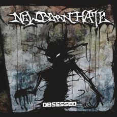 NEW BORN HATE – OBSESSED