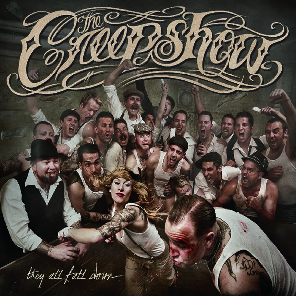 THE CREEPSHOW – THEY ALL FALL DOWN