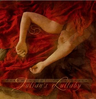 JULIAN´S LULLABY – DREAMING OF YOUR FEARS