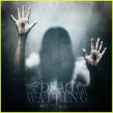 The Dead Lay waiting  – Almost Heaven