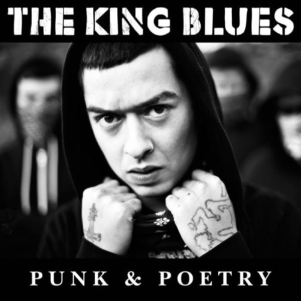 THE KING BLUES – PUNK & POETRY