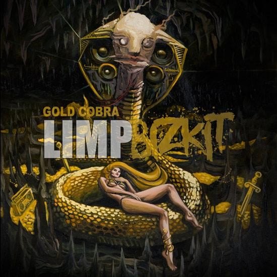Limp Bizkit – Gold Cobra