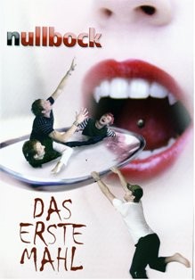 Nullbock – Das erste Mahl