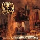 BRAIN DEADZ – BORN FROM DAMNATION