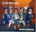 DAN DRYERS – BAR FIGHTS AND DRUNKEN NIGHTS