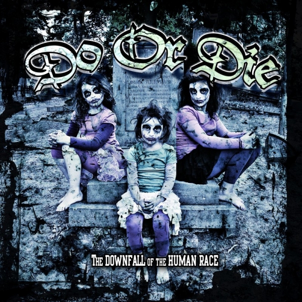 Do or die – The downfall of the human race