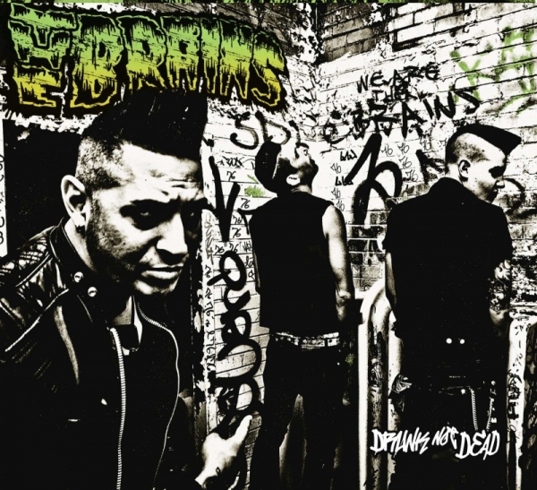 THE BRAINS – DRUNK NOT DEAD