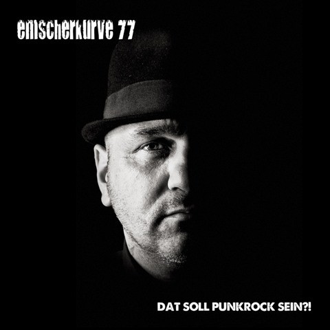 Emscherkurve 77 – Dat soll Punkrock sein?